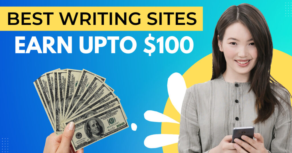 Best Writing Sites that Pay Daily for Writing, get paid by writing articles