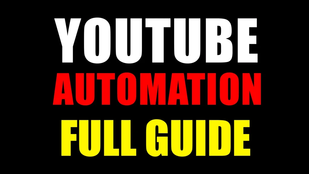 START YOUTUBE AUTOMATION BUSINESS, FULL GUIDE