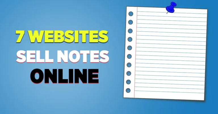 7 Websites to sell notes online and make money