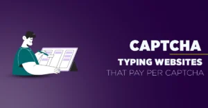 Best captcha typing jobs websites that pay