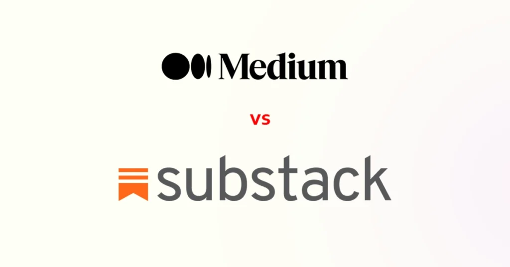 Substack vs Medium