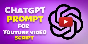 Chatgpt prompt for youtube video script writing