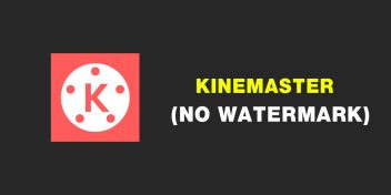Kinemaster latest version no watermark apk